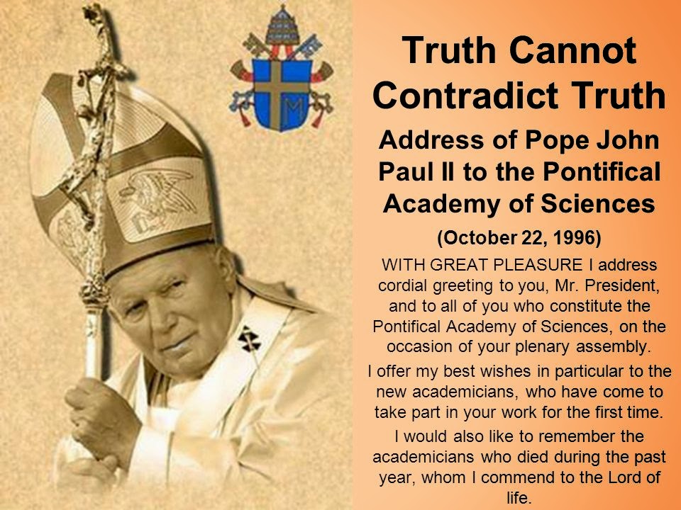 St John Paul II s Rapprochement With Science A Quest For Common Understanding The American 